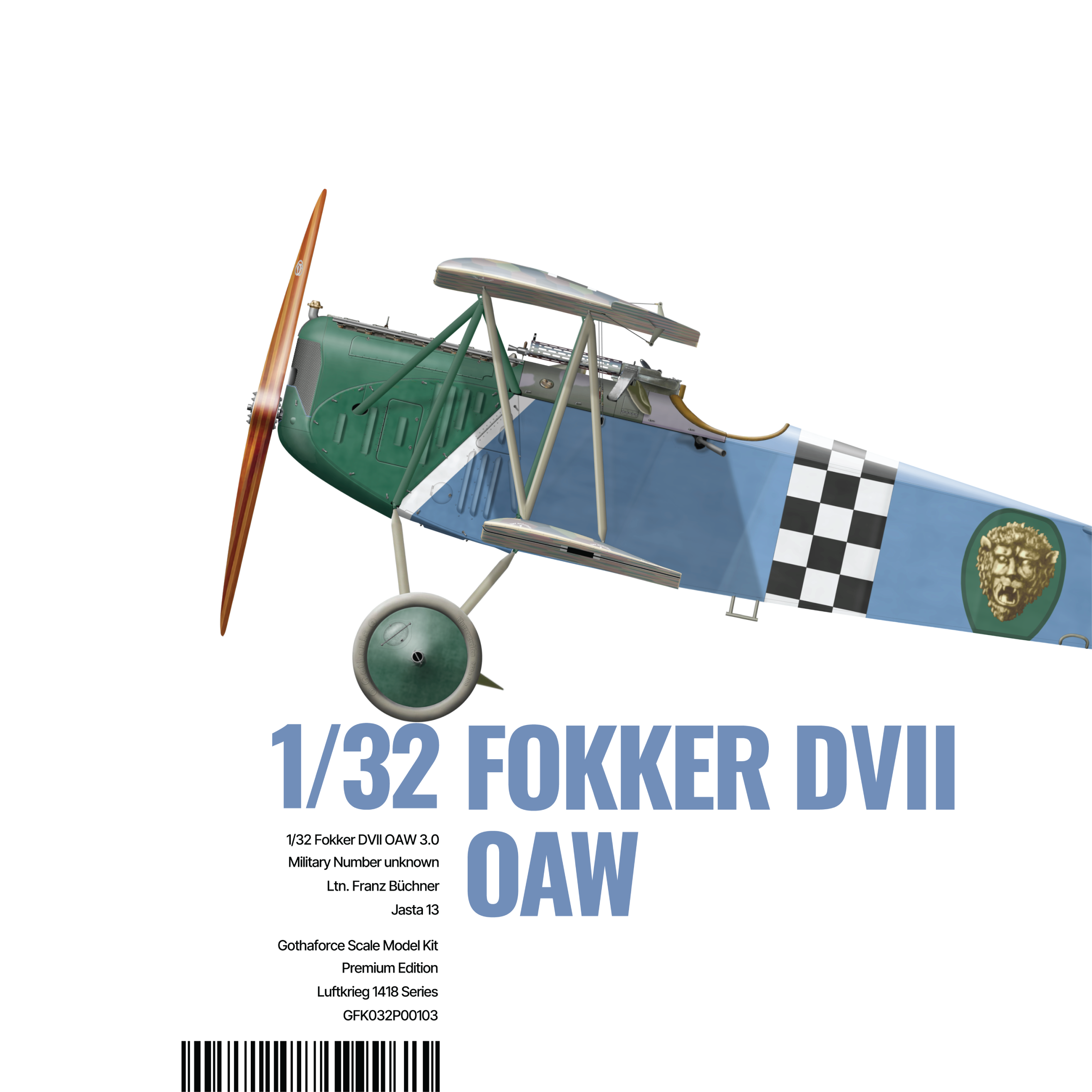 Gothaforce - Fokker DVII OAW 3.0 Franz Büchner - 1/32 scale - GFK032P01003
