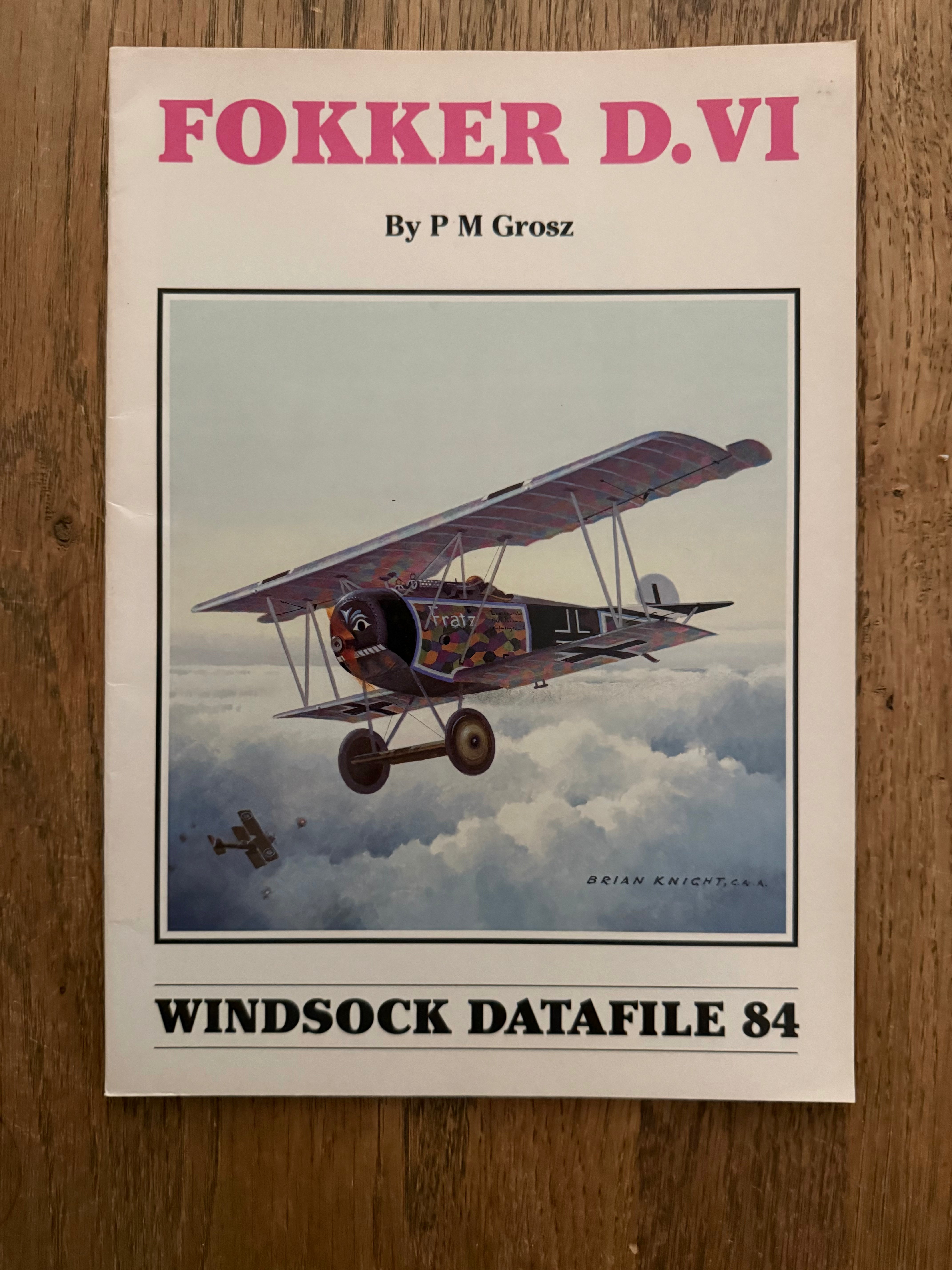 Windsock Data File 84 - Fokker D.VI