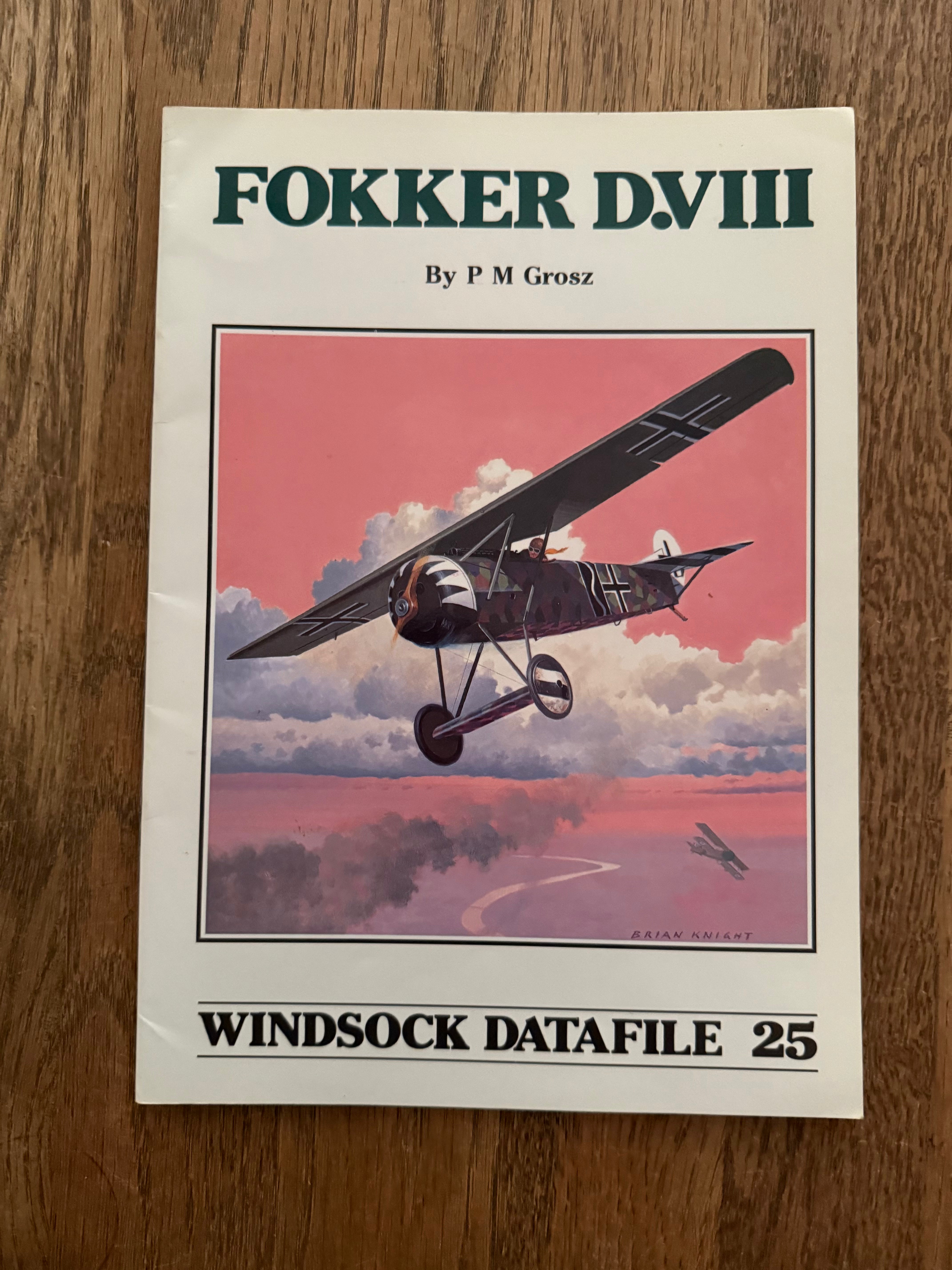 Windsock Data File 25 - Fokker D.VIII