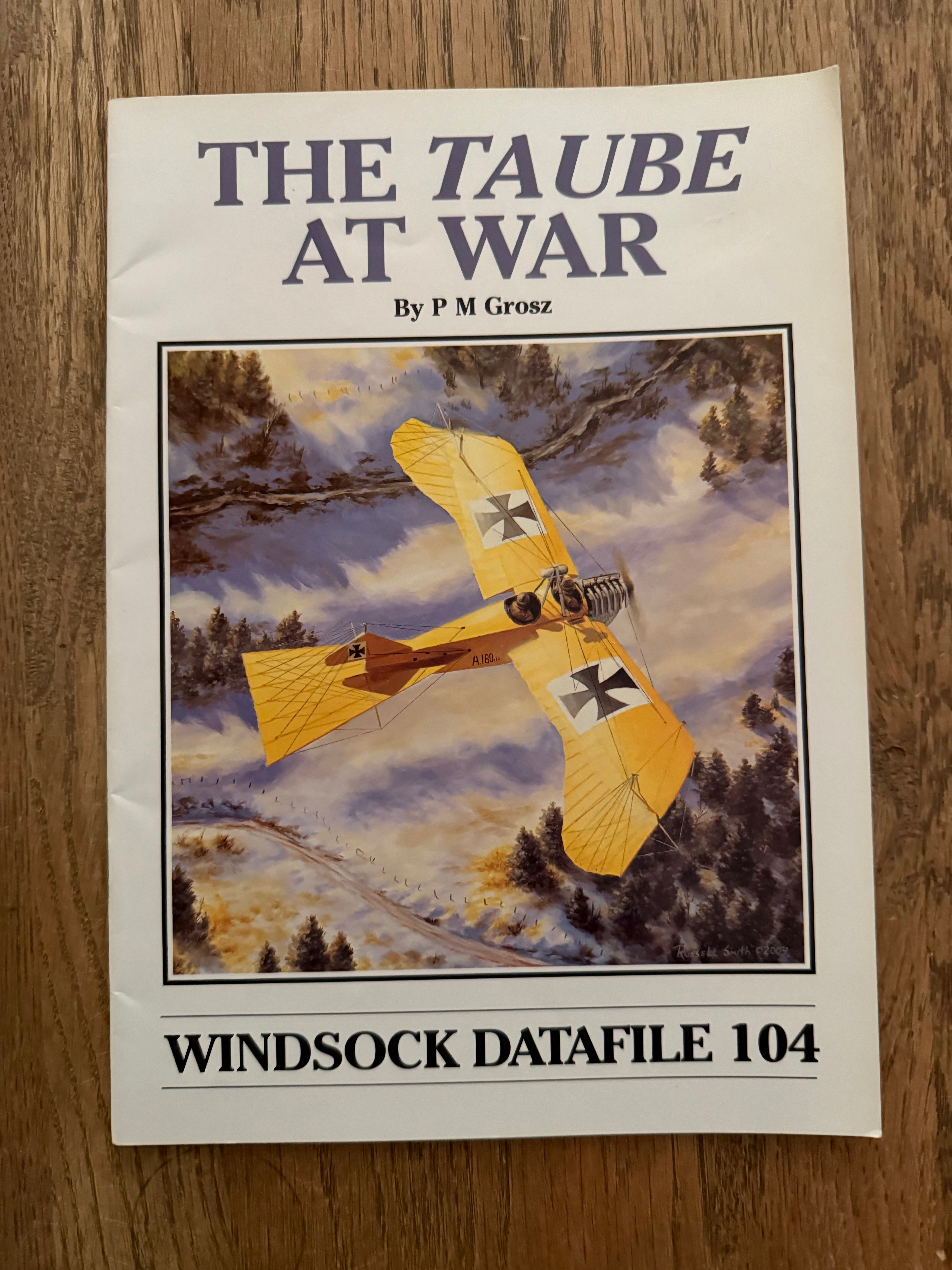 Windsock Data File 104 - Taube at War