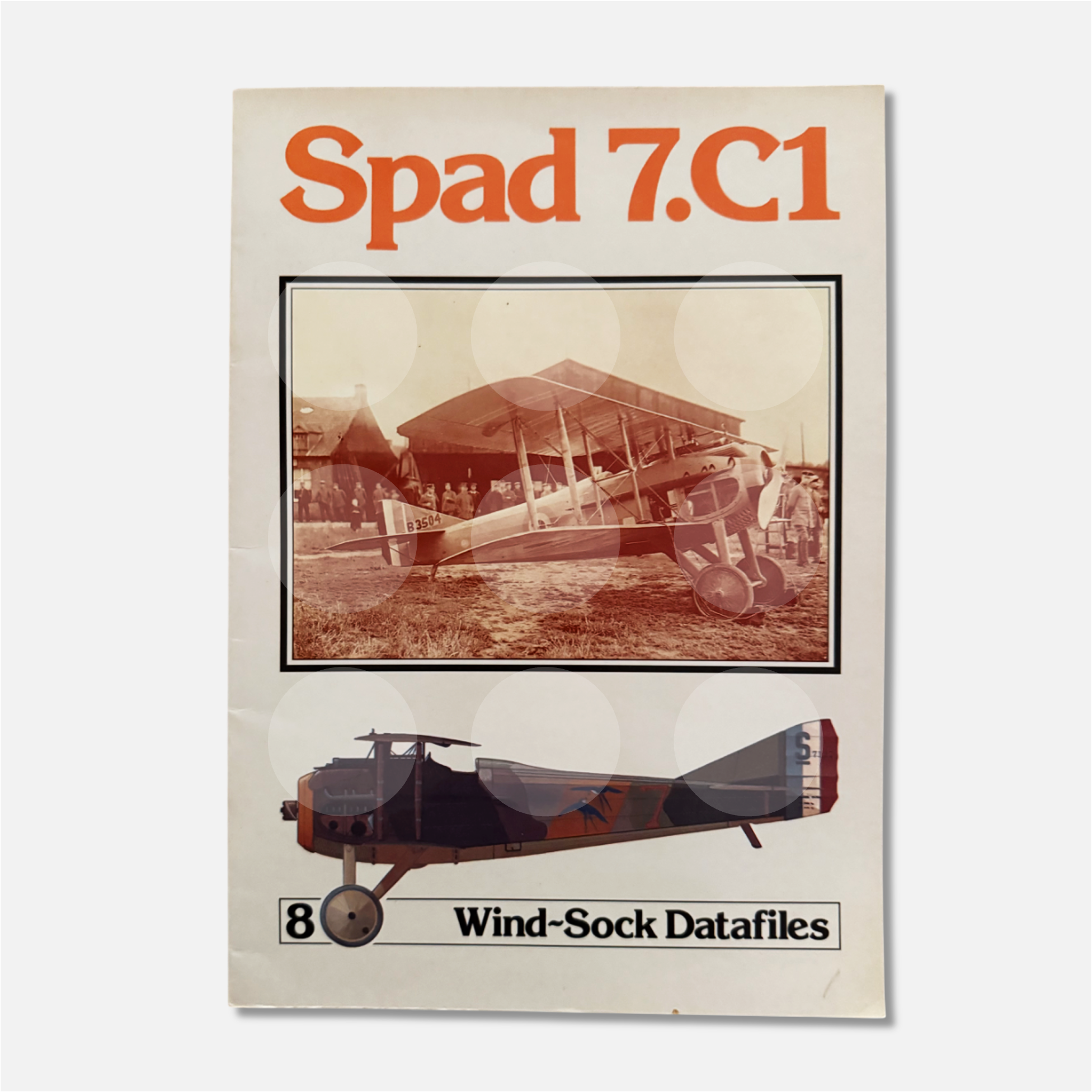 Windsock Data File 8 - Spad 7.C1
